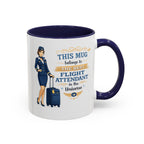Best Flight Attendant Mug  This Mug Belongs To The Best Flight Attendant in the Universe, Cabin Crew Coffee Mug Gift