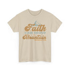 Faith Can Move Mountains Christian T-Shirt