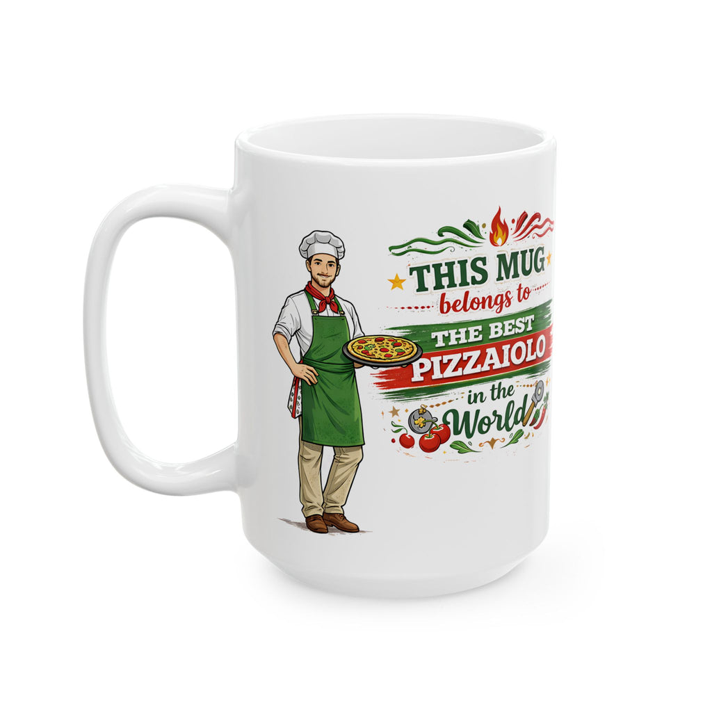 Best Pizzaiolo Mug This Mug Belongs To The Best Pizza Maker in the World, Italian Chef Coffee Mug Gift