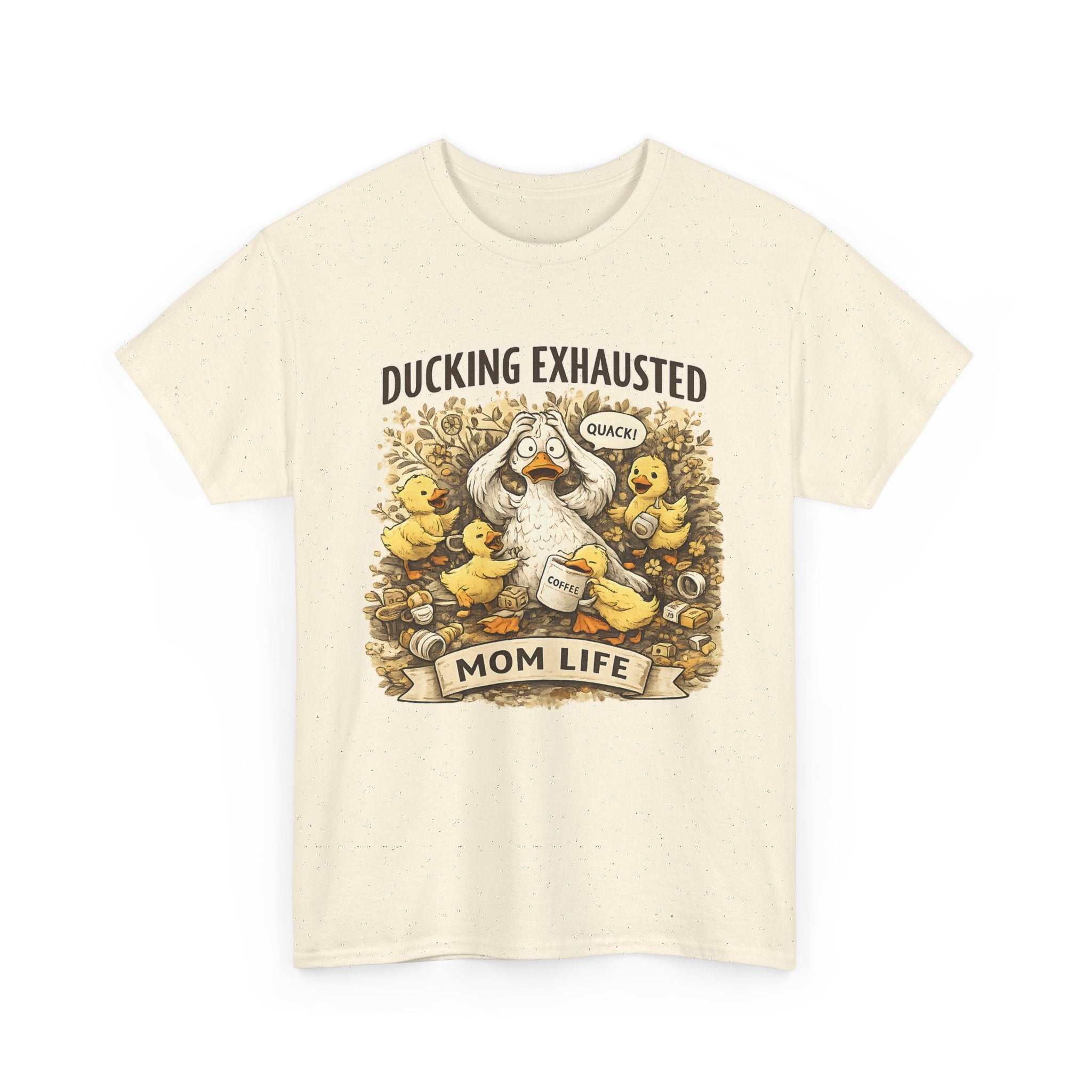 Ducking Exhausted Mom Life T Shirt  Funny Mom Shirt, Tired Mom Tee, Mom Life Graphic Shirt