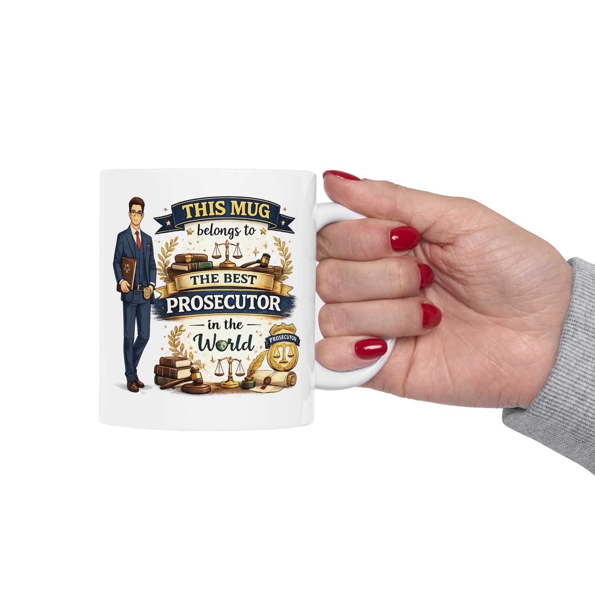 Best Prosecutor Mug This Mug Belongs To The Best Prosecutor in the World, Prosecutor Coffee Mug Gift