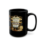 Best Judge Mug This Mug Belongs To The Best Judge in The World, Judge Gift Coffee Mug, Law Office Cup