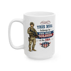 Best Soldier Mug  This Mug Belongs To The Best Soldier in the USA, Military Gift Coffee Mug, Veteran Cup