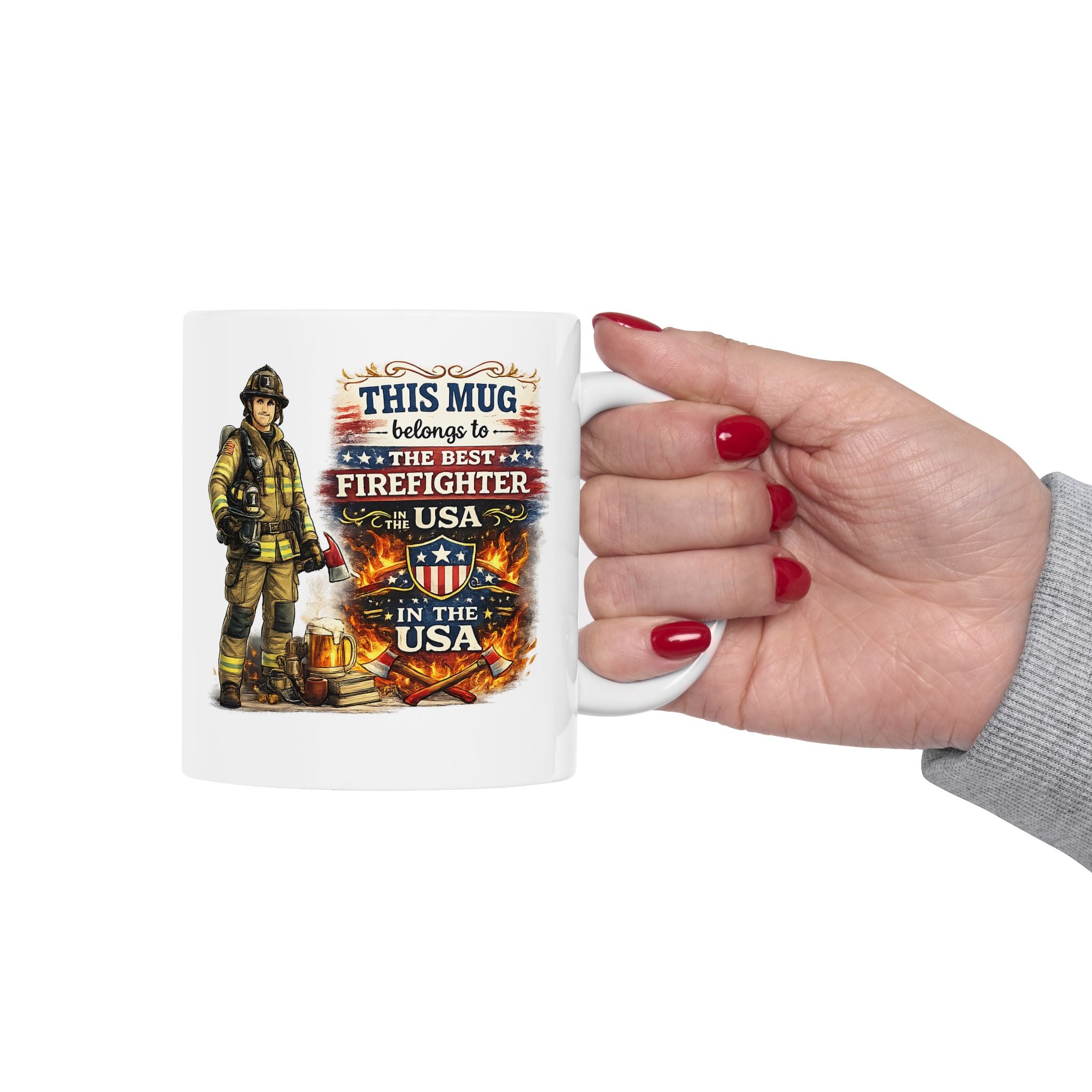 Best Firefighter Mug This Mug Belongs To The Best Firefighter in the USA, Firefighter Coffee Mug Gift