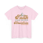 Faith Can Move Mountains Christian T-Shirt