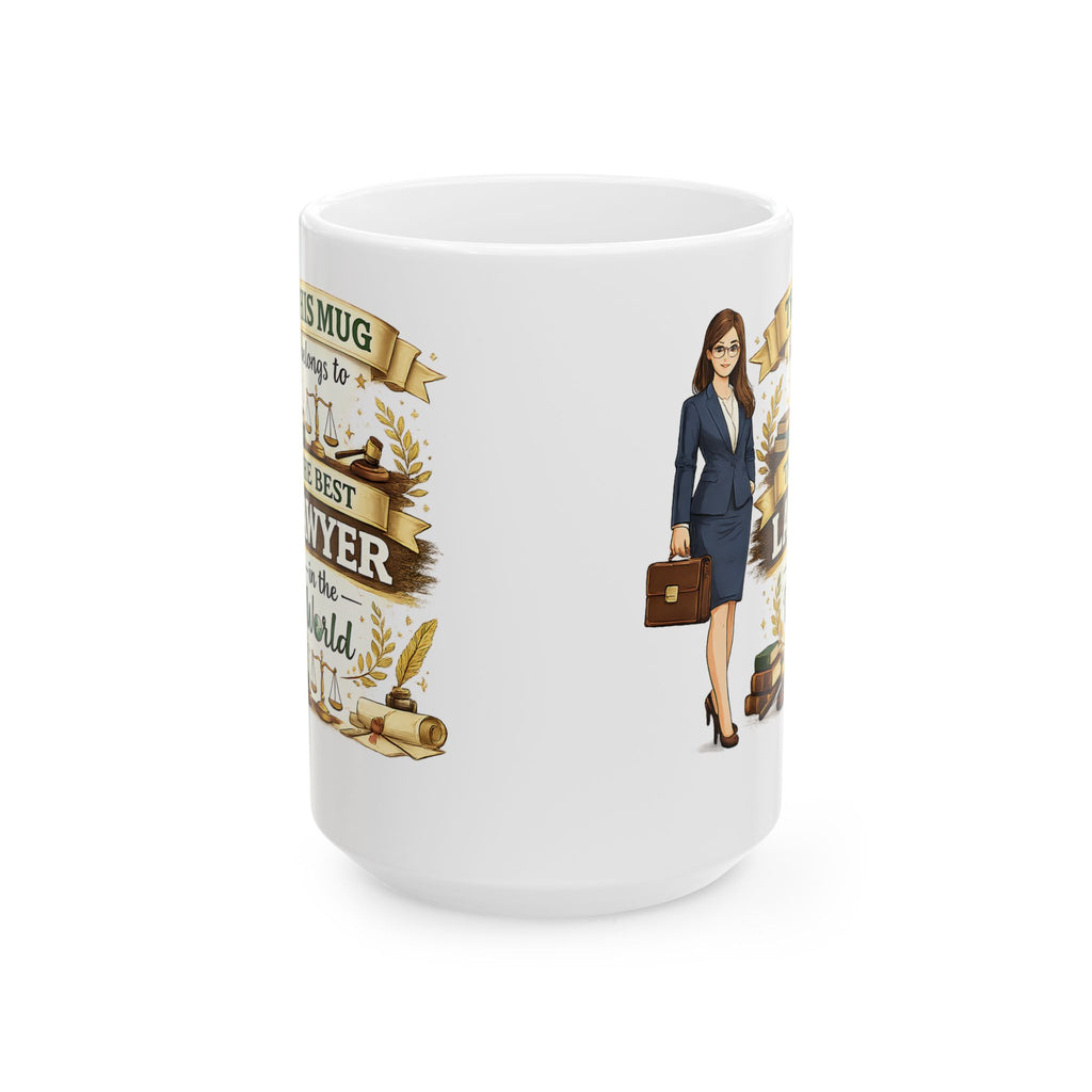 Best Lawyer Mug This Mug Belongs To The Best Lawyer in the World, Attorney Coffee Mug Gift, Law Office Cup
