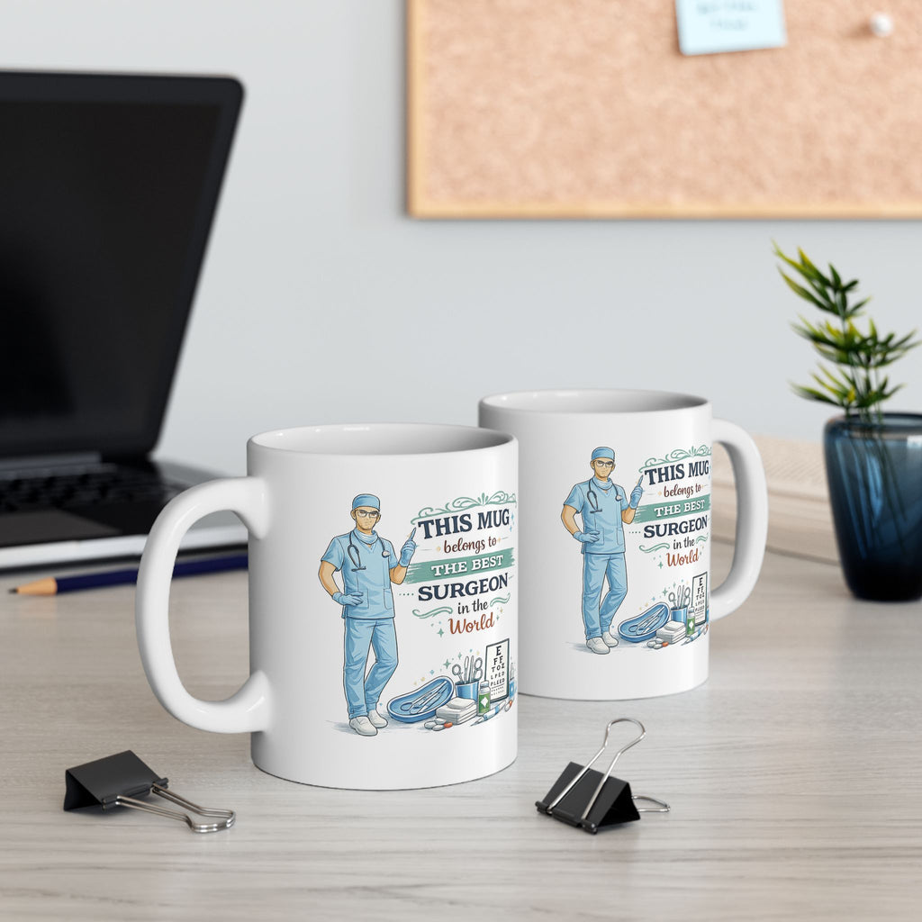 Best Surgeon Mug This Mug Belongs To The Best Surgeon in the World, Doctor Coffee Mug Gift