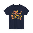 Best Mom Ever T Shirt Cute Mother Gift Tee Floral Typography Shirt Mothers Day Gift for Mom
