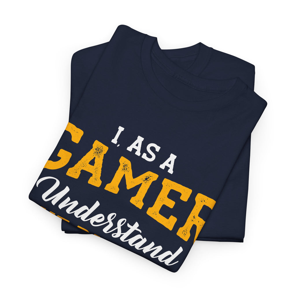 Gamer Shirt Funny Quote  Gaming T Shirt for Men, Gamer Gift Tee, Video Game Lover Graphic Shirt