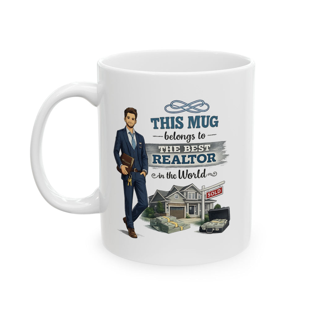 Best Realtor Mug This Mug Belongs To The Best Realtor in the World, Real Estate Agent Coffee Mug Gift