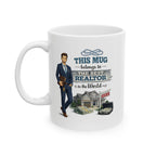 Best Realtor Mug This Mug Belongs To The Best Realtor in the World, Real Estate Agent Coffee Mug Gift