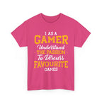 Gamer Shirt Funny Quote  Gaming T Shirt for Men, Gamer Gift Tee, Video Game Lover Graphic Shirt
