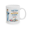Best Nurse Mug  This Mug Belongs To The Best Nurse in the Universe, Nurse Coffee Mug Gift