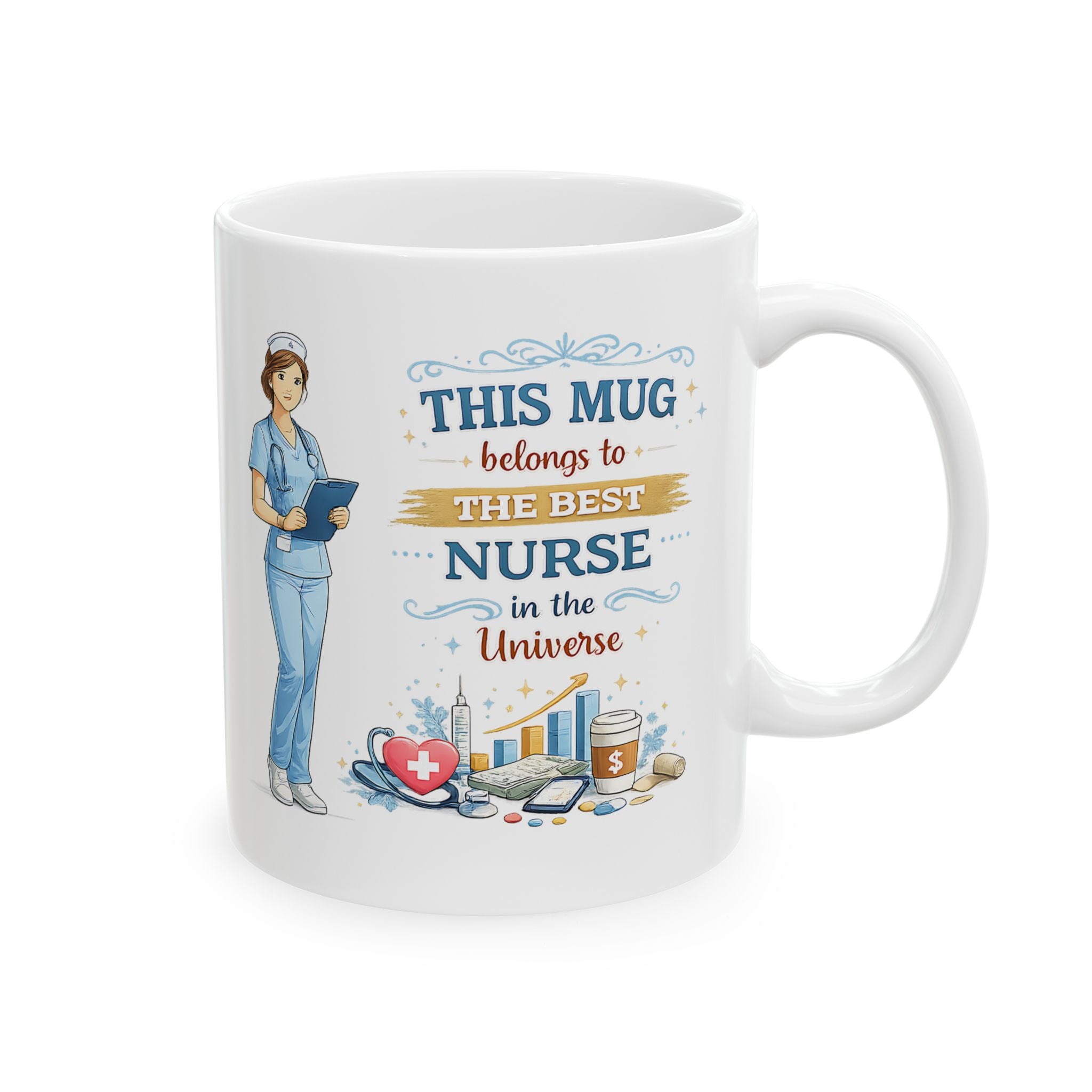 Best Nurse Mug  This Mug Belongs To The Best Nurse in the Universe, Nurse Coffee Mug Gift