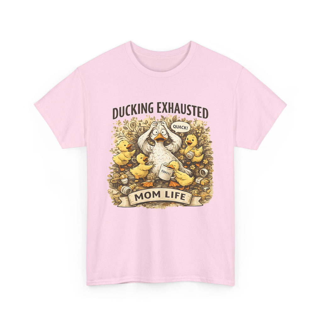 Ducking Exhausted Mom Life T Shirt  Funny Mom Shirt, Tired Mom Tee, Mom Life Graphic Shirt