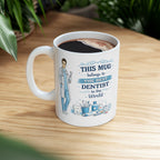 Best Dentist Mug This Mug Belongs To The Best Dentist in the World, Dentist Coffee Mug Gift