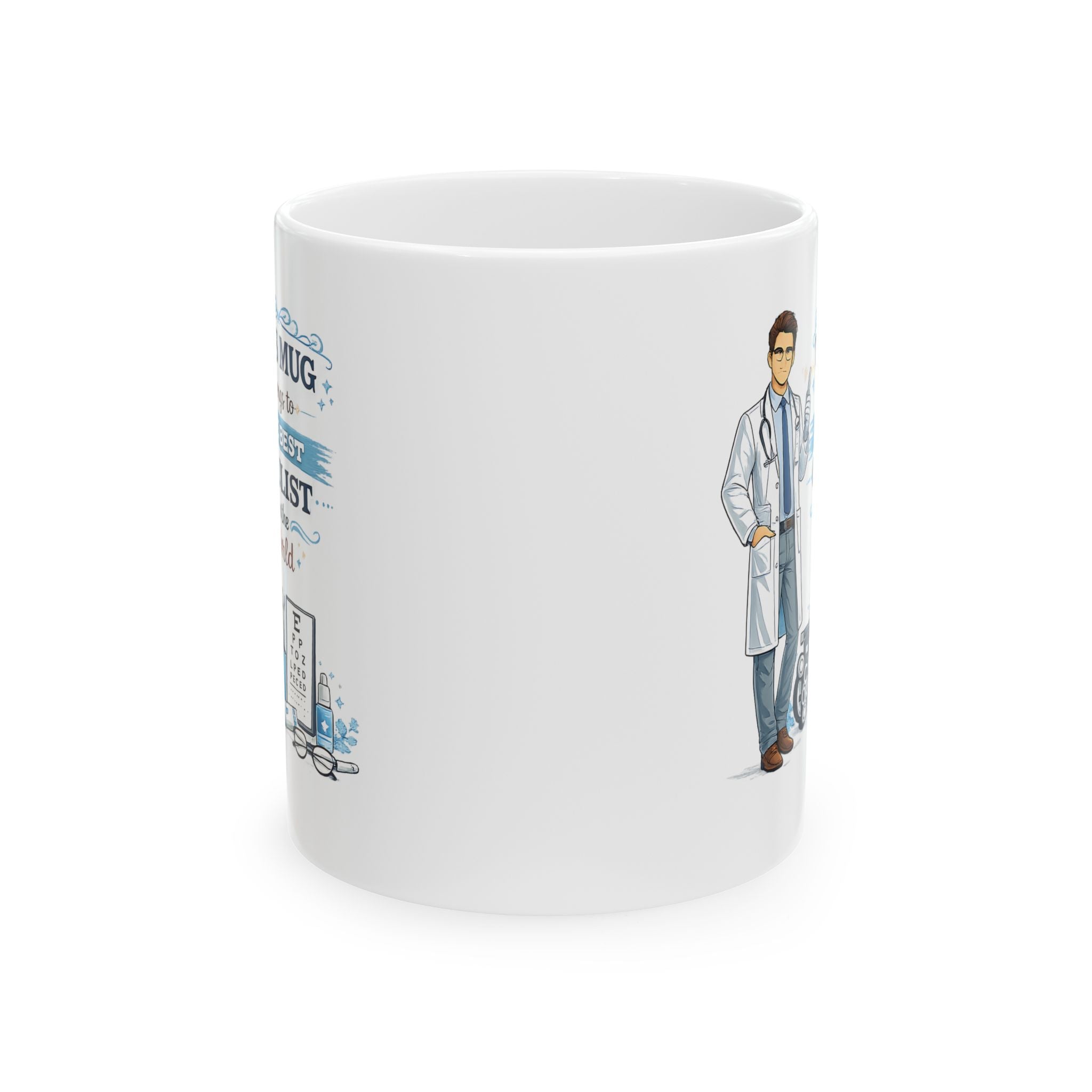 Best Oculist Mug  This Mug Belongs To The Best Oculist in the World, Eye Doctor Coffee Mug Gift