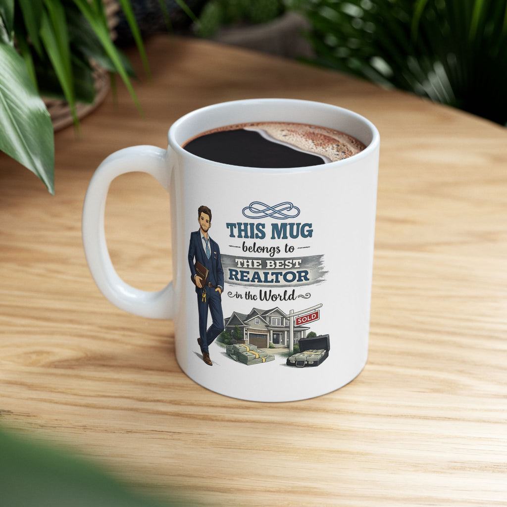 Best Realtor Mug This Mug Belongs To The Best Realtor in the World, Real Estate Agent Coffee Mug Gift