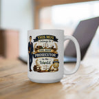 Best Prosecutor Mug This Mug Belongs To The Best Prosecutor in the World, Prosecutor Coffee Mug Gift