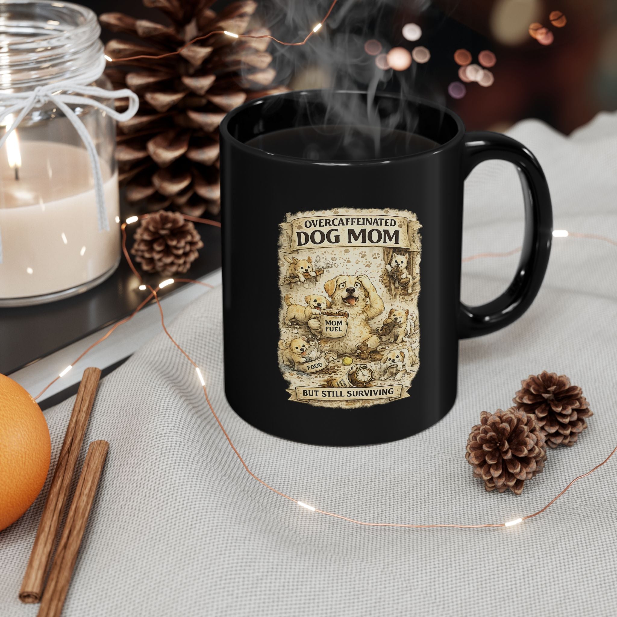 Overcaffeinated Dog Mom Mug Funny Dog Mom Coffee Cup Dog Lover Gift