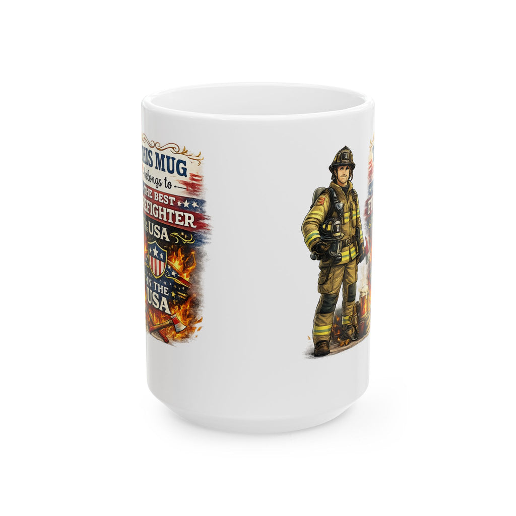 Best Firefighter Mug This Mug Belongs To The Best Firefighter in the USA, Firefighter Coffee Mug Gift