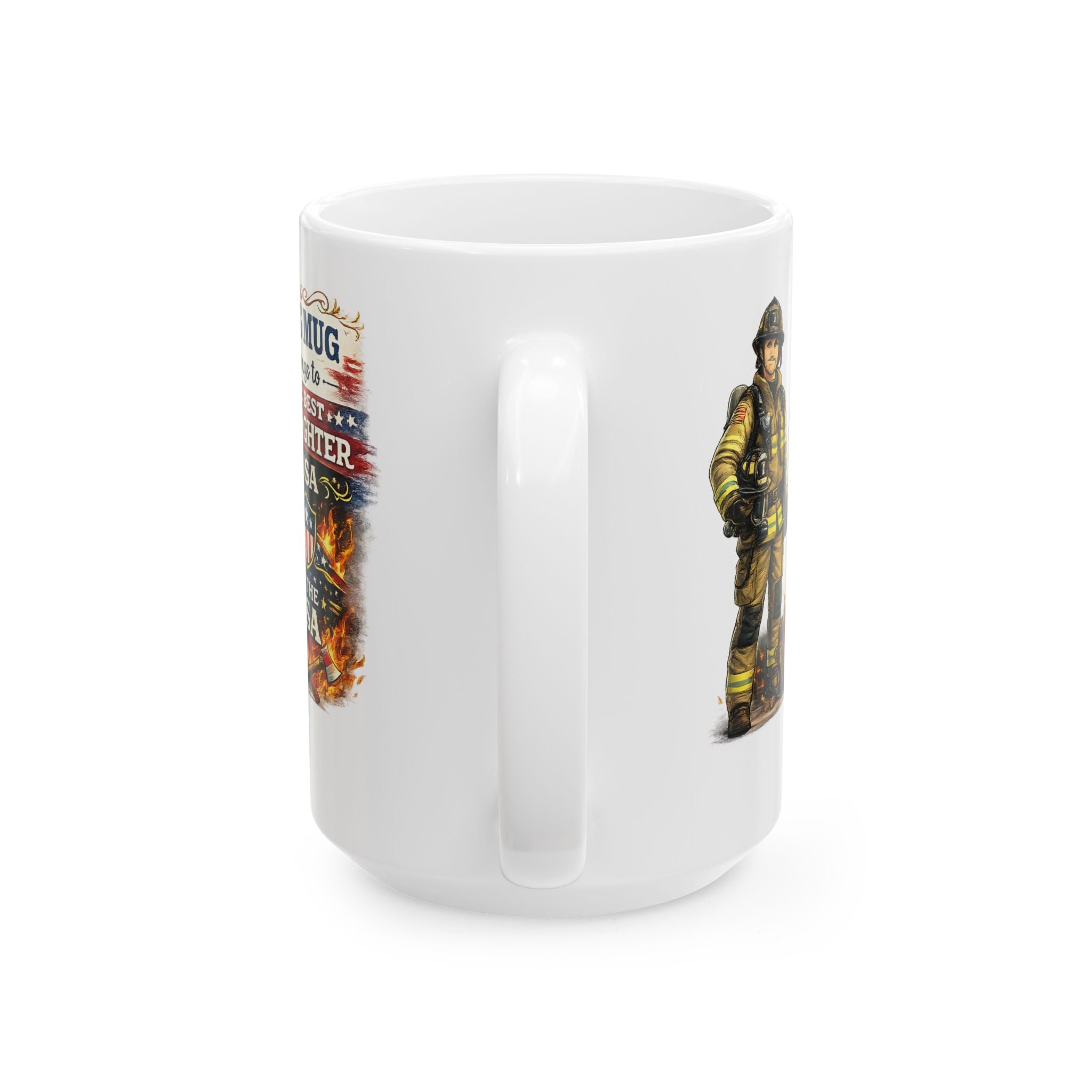 Best Firefighter Mug This Mug Belongs To The Best Firefighter in the USA, Firefighter Coffee Mug Gift
