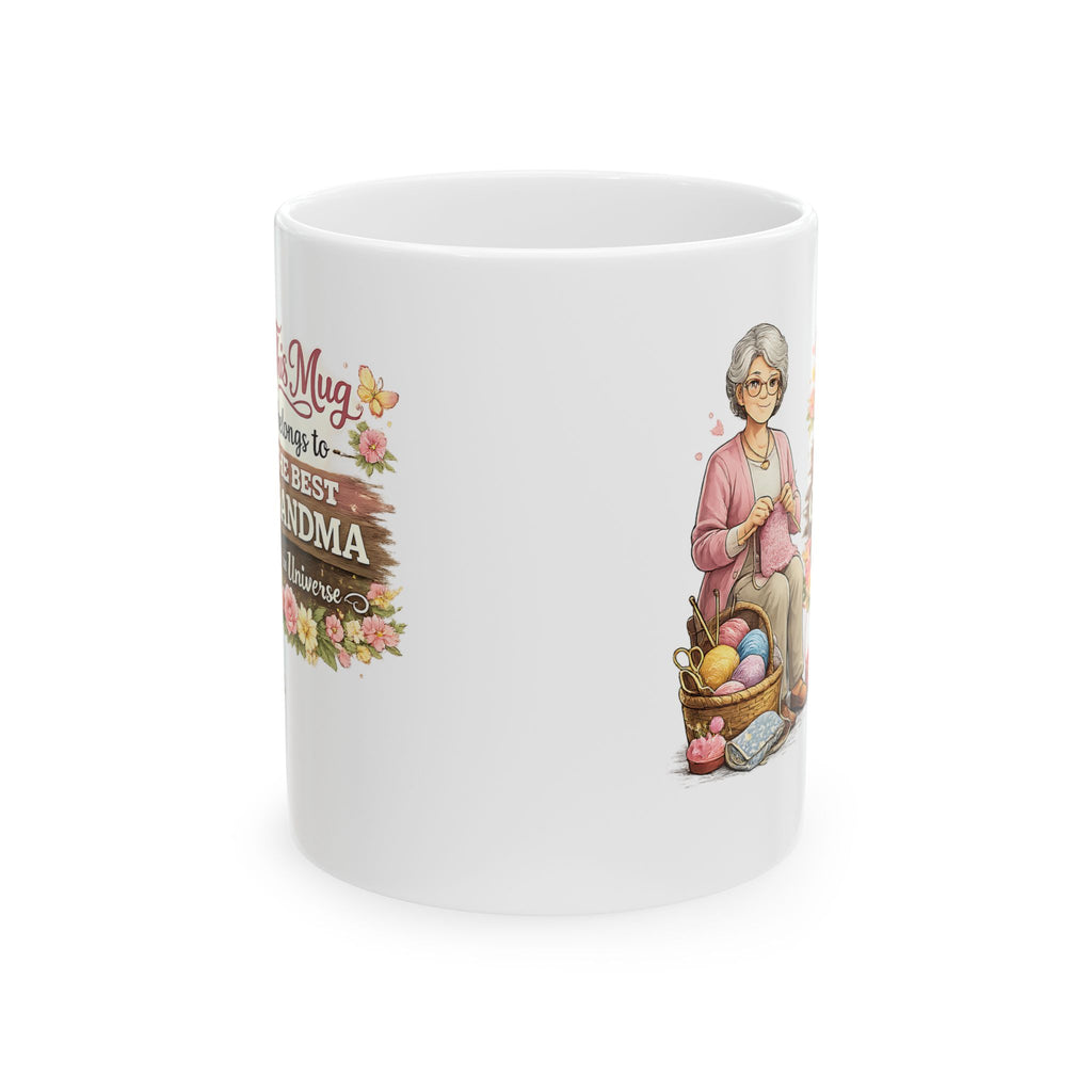 Best Grandma Mug This Mug Belongs To The Best Grandma in the Universe, Grandma Coffee Mug Gift