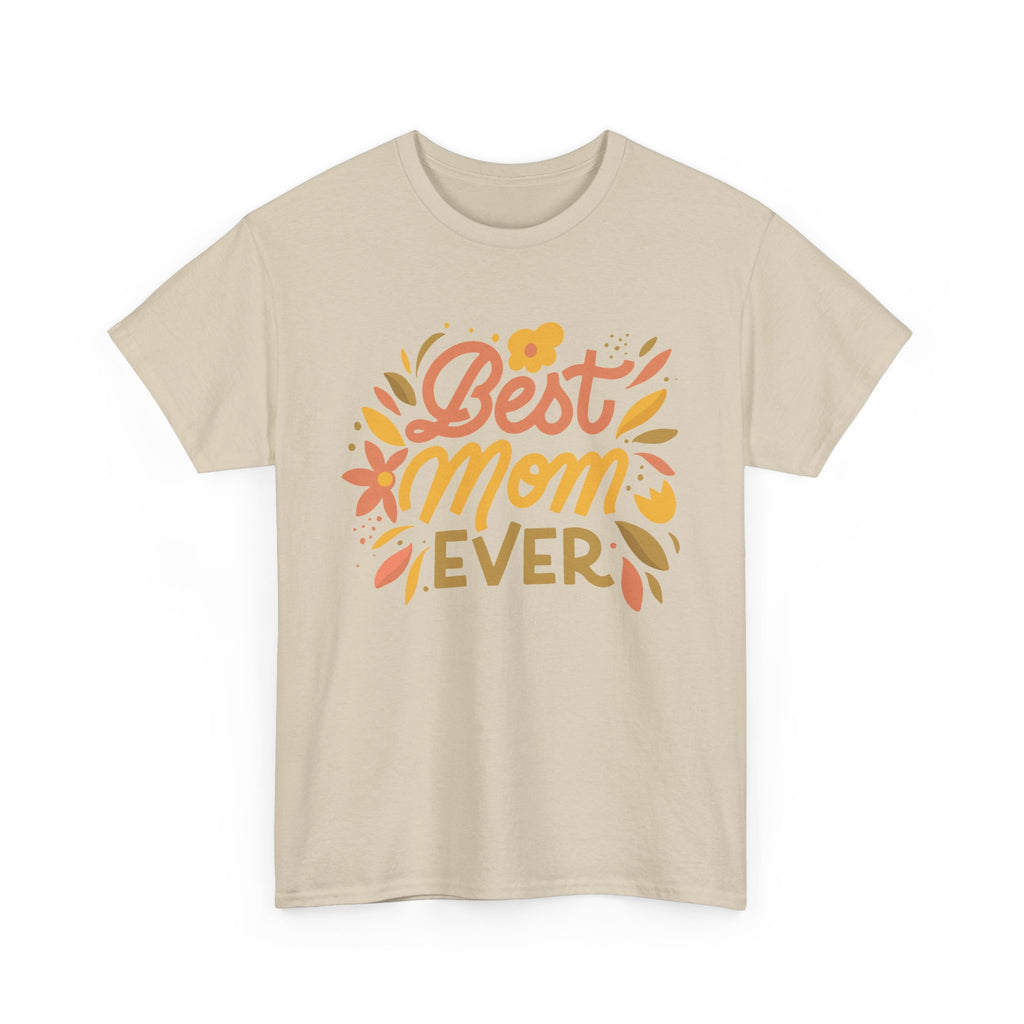 Best Mom Ever T Shirt Cute Mother Gift Tee Floral Typography Shirt Mothers Day Gift for Mom