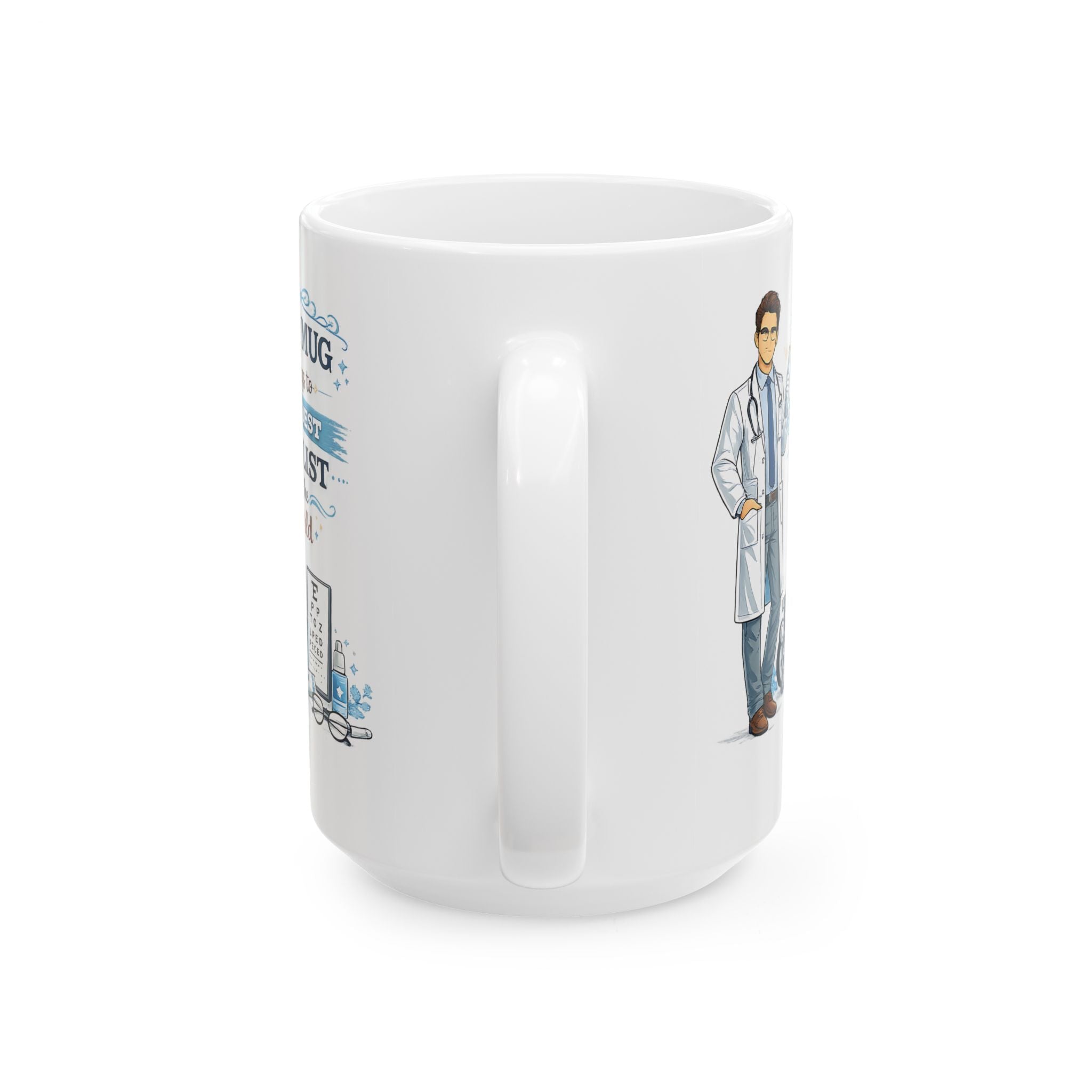 Best Oculist Mug  This Mug Belongs To The Best Oculist in the World, Eye Doctor Coffee Mug Gift