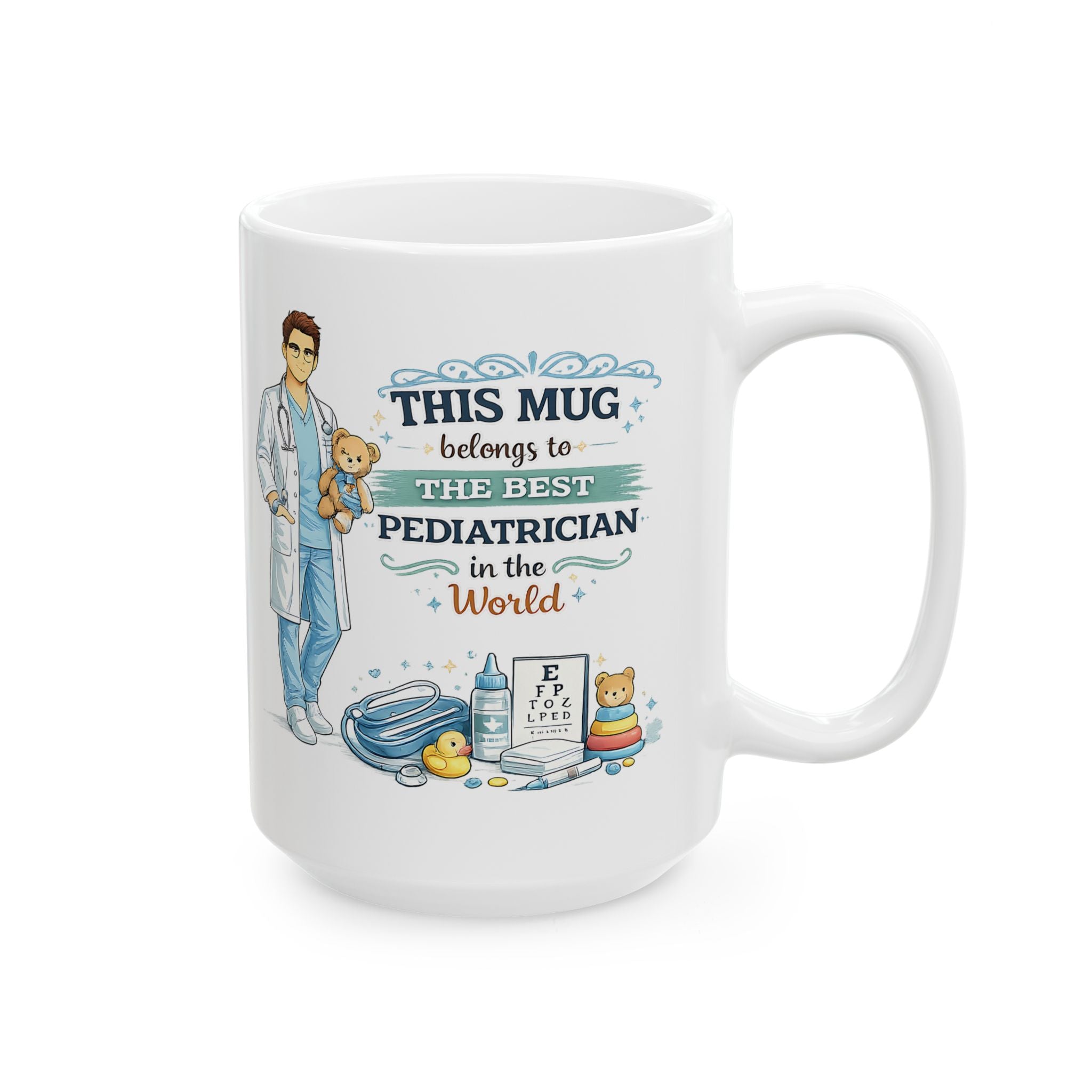 Best Pediatrician Mug This Mug Belongs To The Best Pediatrician in the World, Pediatric Doctor Gift