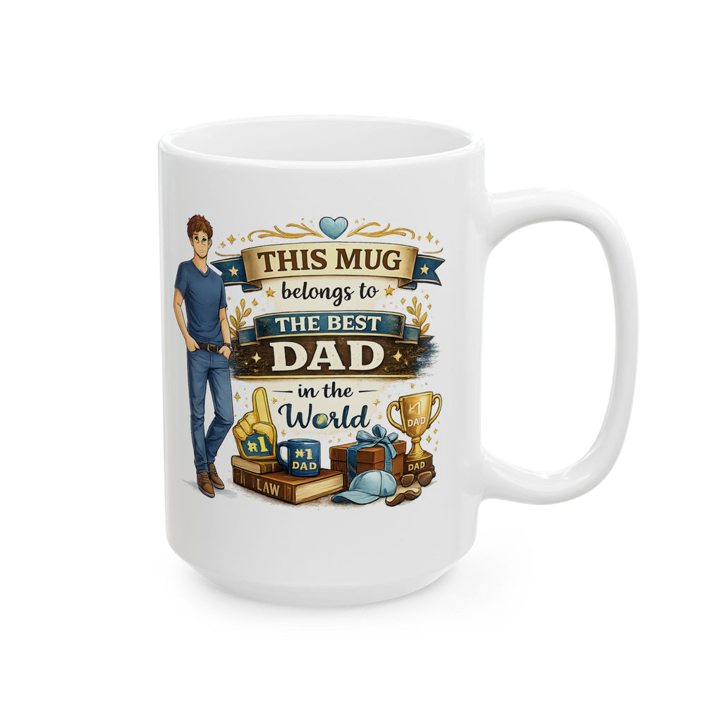 Best Dad Mug  This Mug Belongs To The Best Dad in The World, Fathers Day Gift, Dad Coffee Mug