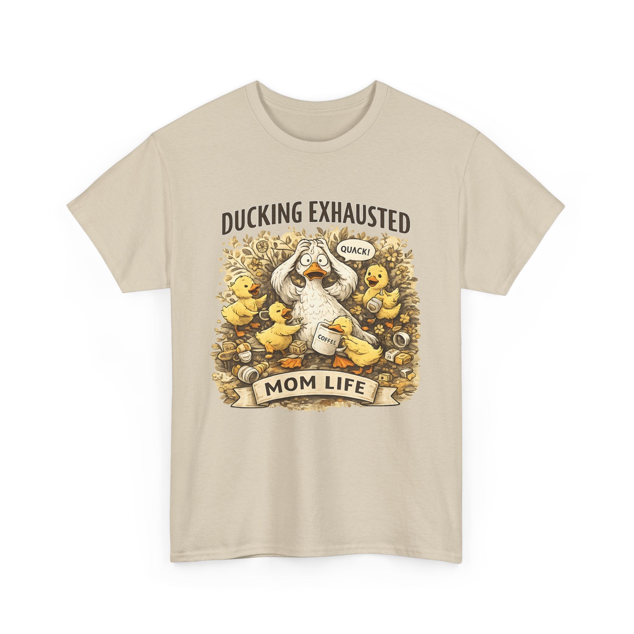 Ducking Exhausted Mom Life T Shirt  Funny Mom Shirt, Tired Mom Tee, Mom Life Graphic Shirt