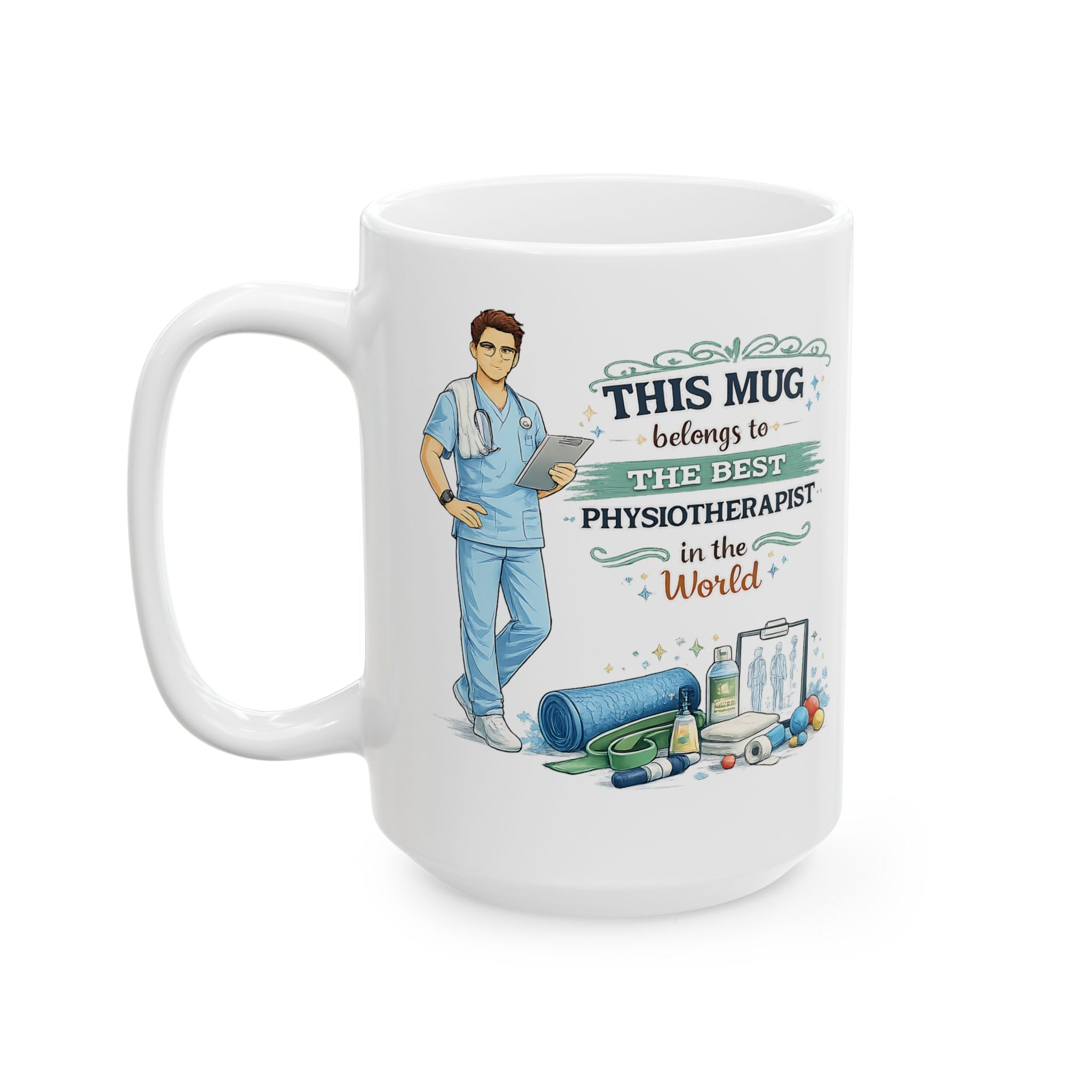 Best Physiotherapist Mug This Mug Belongs To The Best Physiotherapist in the World, Physical Therapist Gift