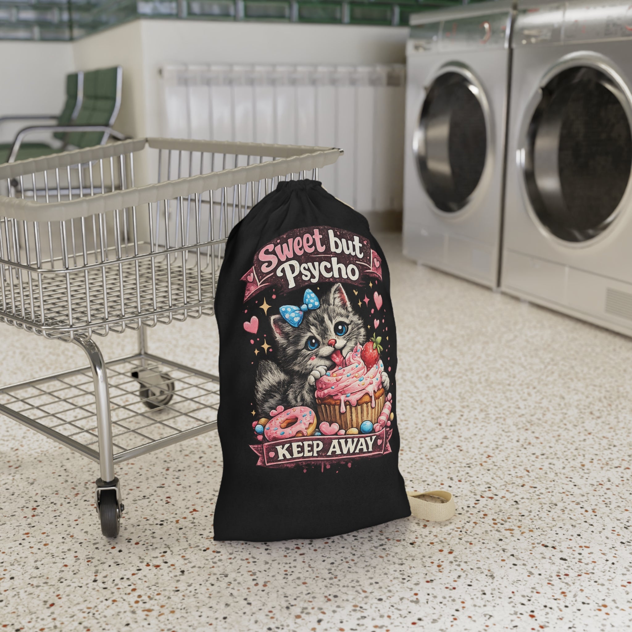 Sweet But Psycho kitten Laundry Bag | Cute Cat Dessert Illustration, Keep Away