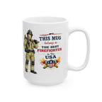 Best Firefighter Mug This Mug Belongs To The Best Firefighter in the USA, Firefighter Coffee Mug Gift