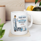 Best Oculist Mug  This Mug Belongs To The Best Oculist in the World, Eye Doctor Coffee Mug Gift