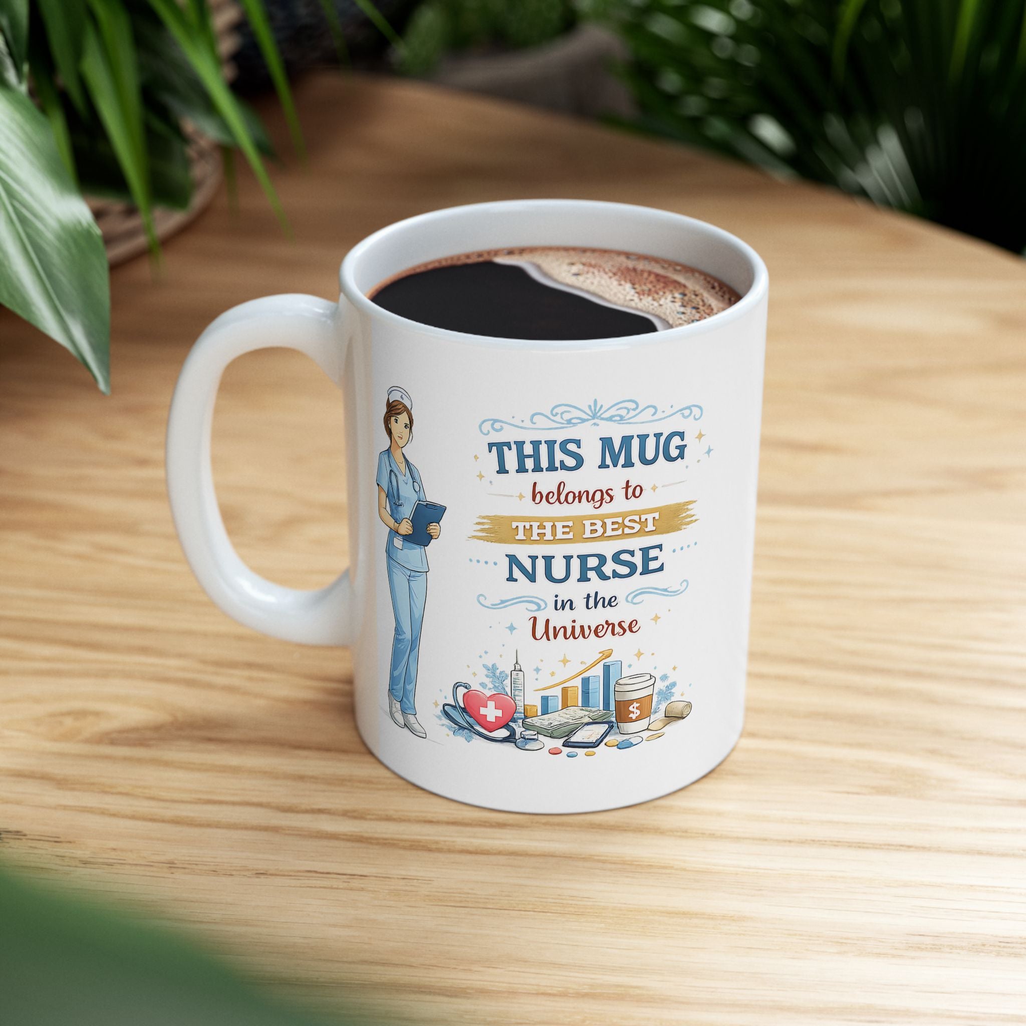 Best Nurse Mug  This Mug Belongs To The Best Nurse in the Universe, Nurse Coffee Mug Gift