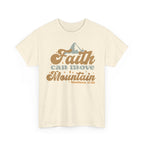 Faith Can Move Mountains Christian T-Shirt