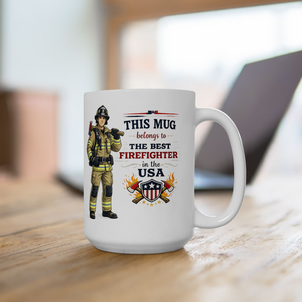 Best Firefighter Mug This Mug Belongs To The Best Firefighter in the USA, Firefighter Coffee Mug Gift