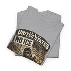 United States Streetwear T Shirt, No ICE Graphic Tee, Urban Protest Style Unisex Shirt