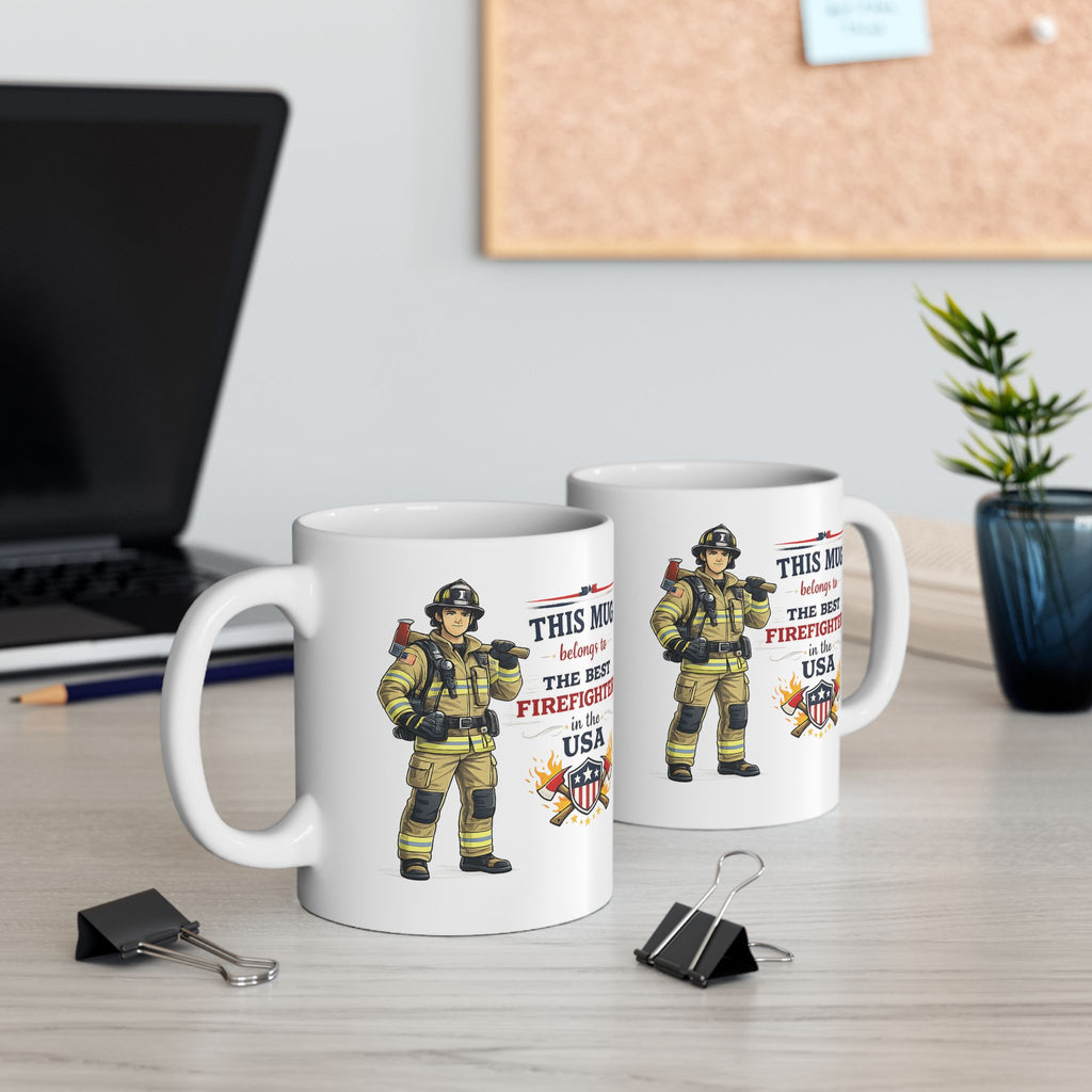 Best Firefighter Mug This Mug Belongs To The Best Firefighter in the USA, Firefighter Coffee Mug Gift
