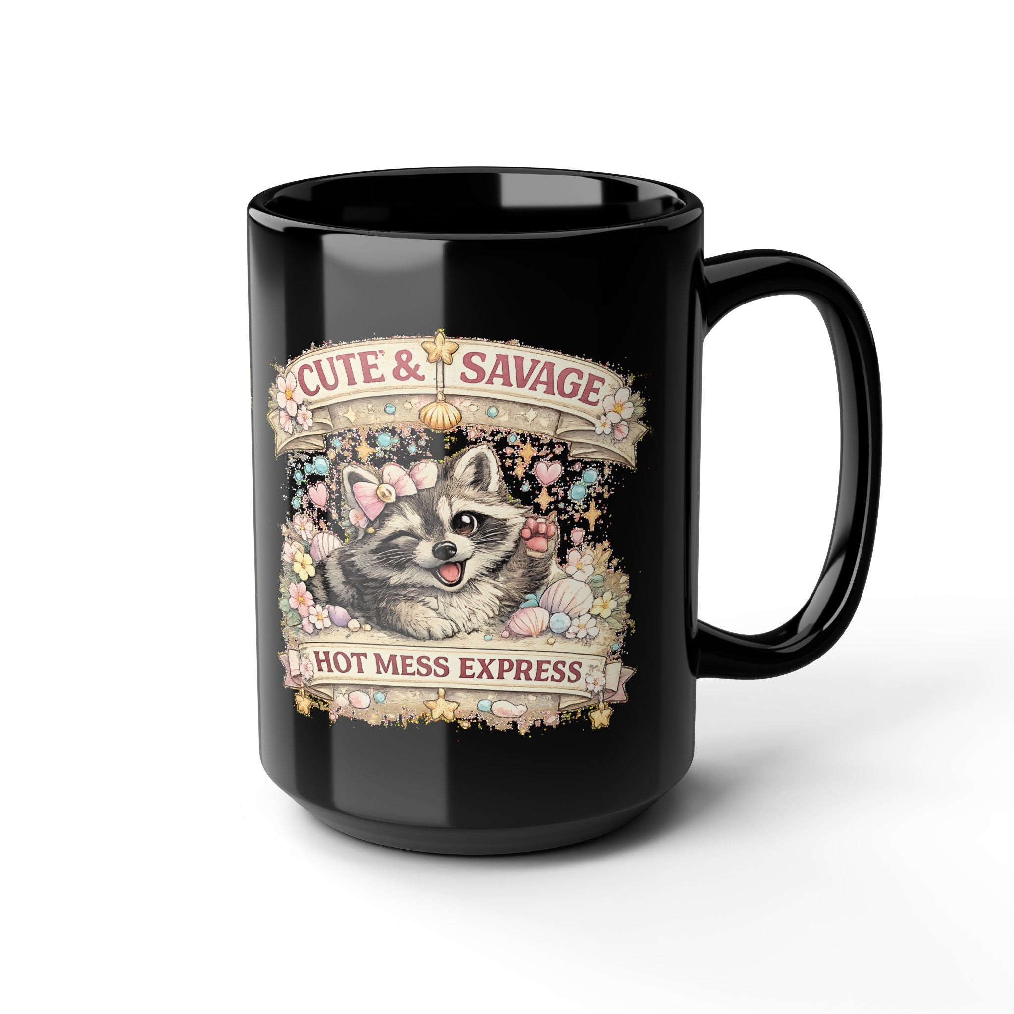 Cute and Savage Hot Mess Express Mug Funny Raccoon Coffee Cup Gift for Her