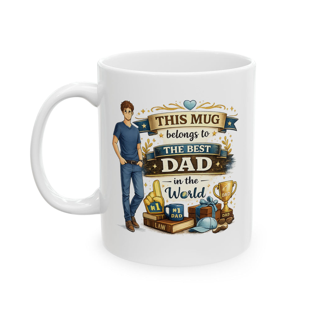 Best Dad Mug  This Mug Belongs To The Best Dad in The World, Fathers Day Gift, Dad Coffee Mug
