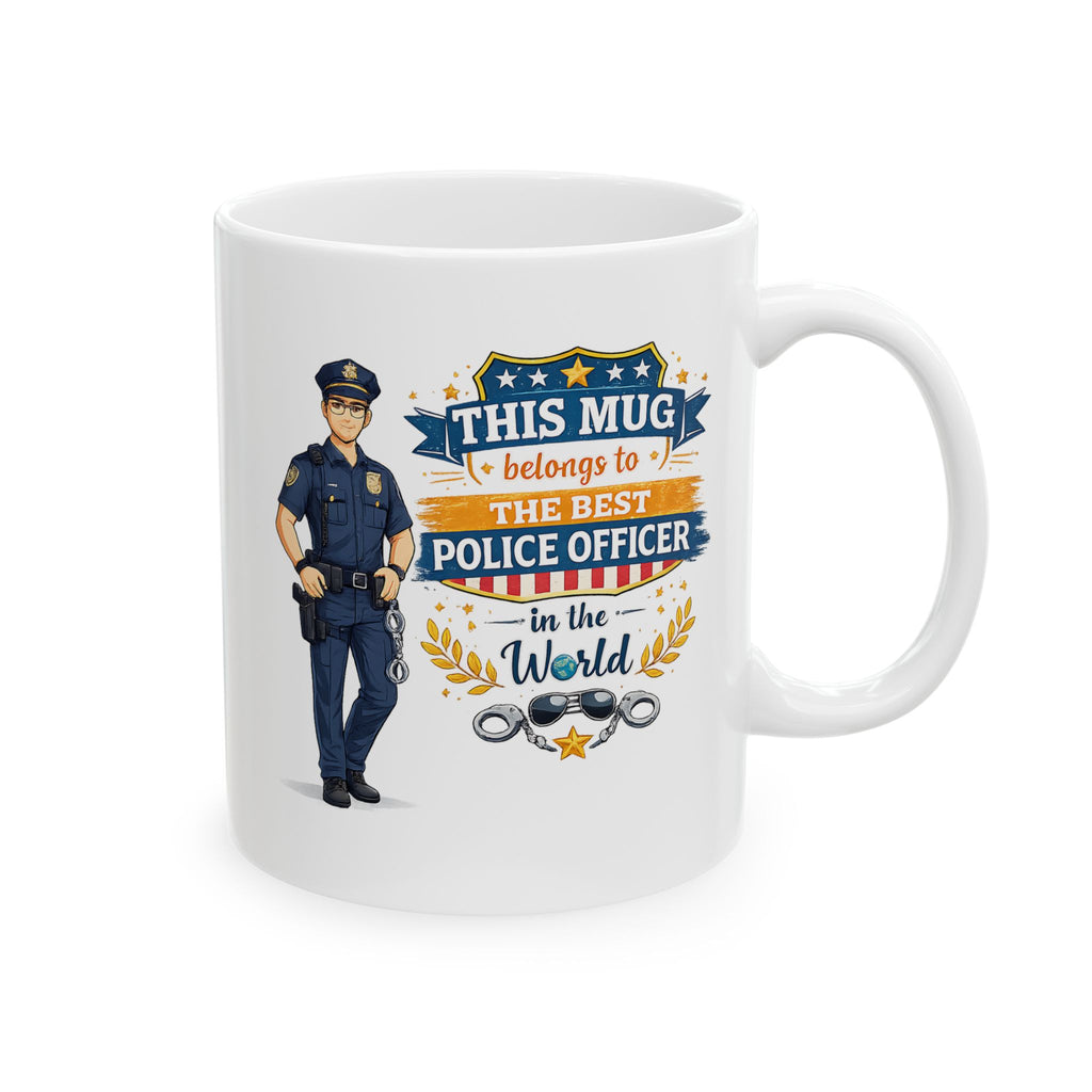 Best Police Officer Mug This Mug Belongs To The Best Police Officer in The World, Police Gift Coffee Mug